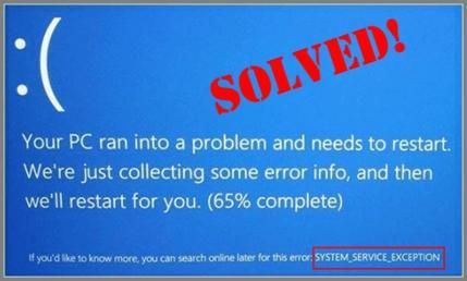सिस्टम सेवा अपवाद विंडोज 7 (SOLVED)