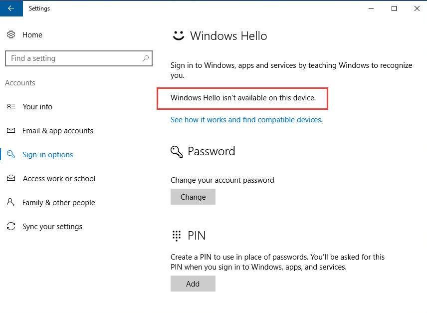 Windows Hello не се предлага на това устройство на Windows 10 (решено)