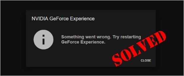 GeForce Experience Won't Open Issue (löst)