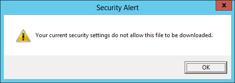 Correction: vos paramètres de sécurité actuels ne permettent pas le téléchargement de ce fichier