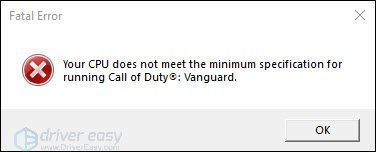 [Behoben] COD: Vanguard Ihre CPU erfüllt nicht die Mindestanforderungen für die Ausführung von Vanguard