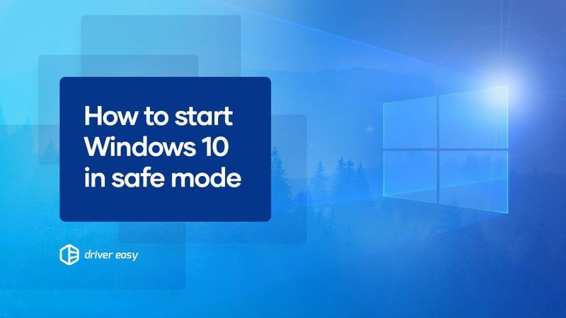Kā palaist Windows 10 drošajā režīmā - 4 dažādas metodes (ar ekrānuzņēmumiem)