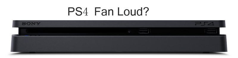 PS4 Fan Loud: miksi ja kuinka korjata se?