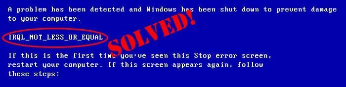 IRQL NÃO MENOS OU IGUAL Windows 7 [RESOLVIDO]
